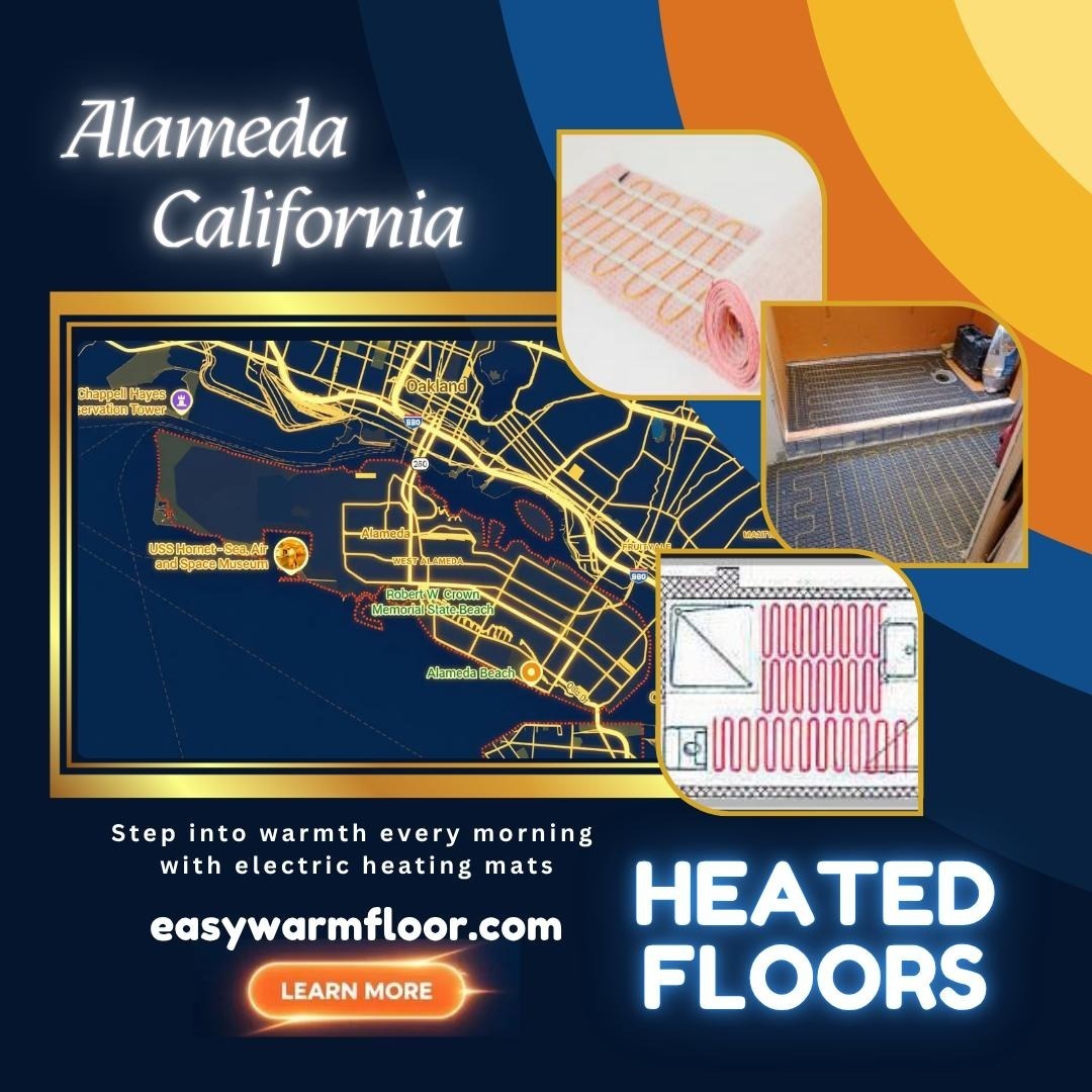 Heated Floor Alameda CA